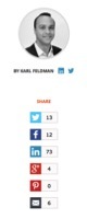 Black-and-white headshot of a man in a suit, labeled BY KARL FELDMAN with LinkedIn and Twitter icons. Below are sharing buttons showing counts for Facebook, LinkedIn, Twitter, Google+, Pinterest, and email.