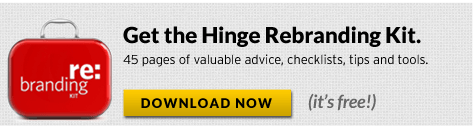 A red briefcase labeled re:branding kit beside text promoting the free Hinge Rebranding Kit. Text offers 45 pages of advice, checklists, tips, and tools. A yellow Download Now button is visible.
